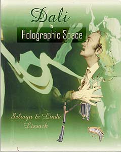 Book cover Dali in Holographic Space by Lissack with emphasis added by Al Razutis for his essay on the subject - click to enlarge