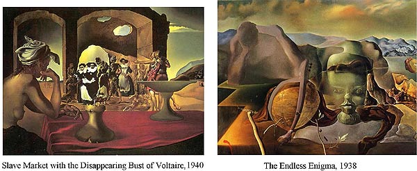 click to enlarge 'Disappeariung Bust  of Voltaire' and 'The Endless Enigma' by Dali