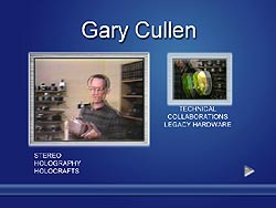 Gary Cullen  - West-Coast Artists in Light - Stereoscopic 3D subjects